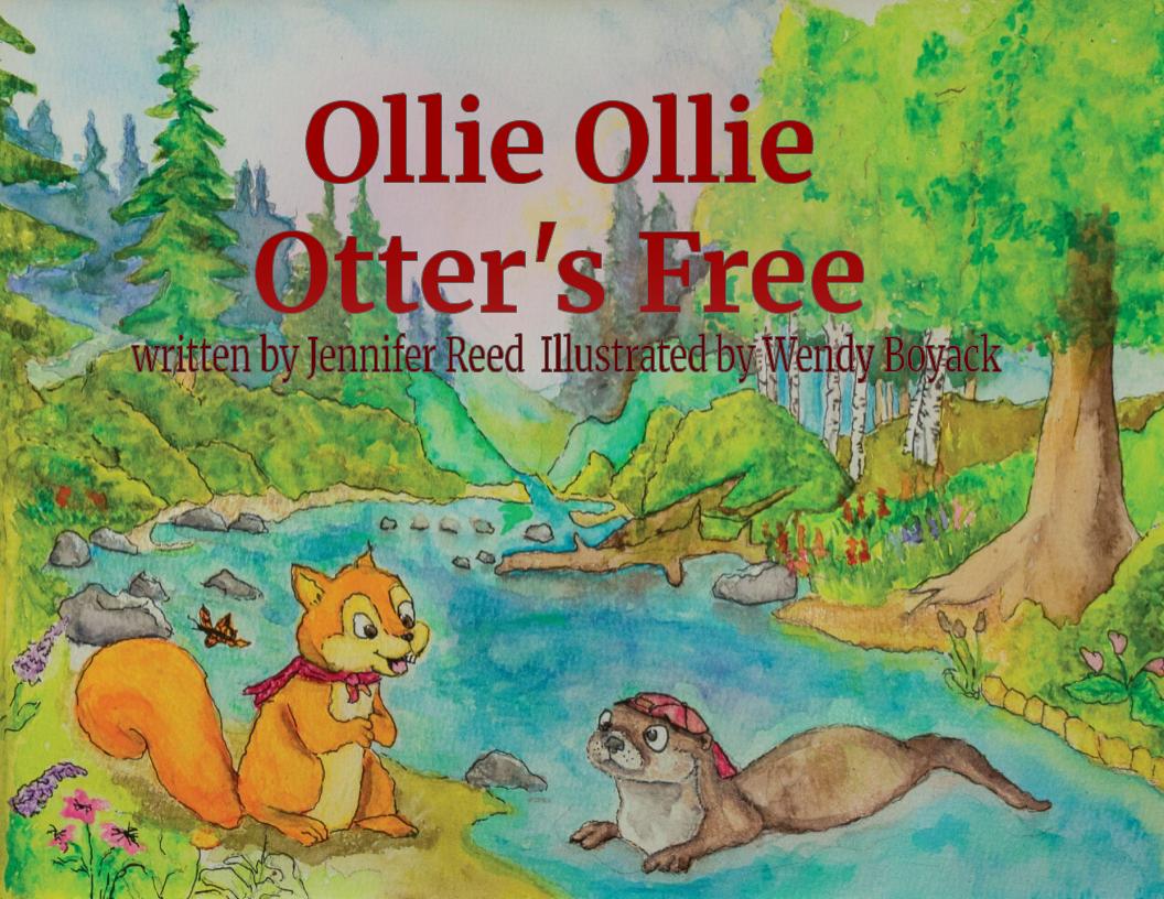 Ollie Ollie Otter's Free by Jennifer Reed